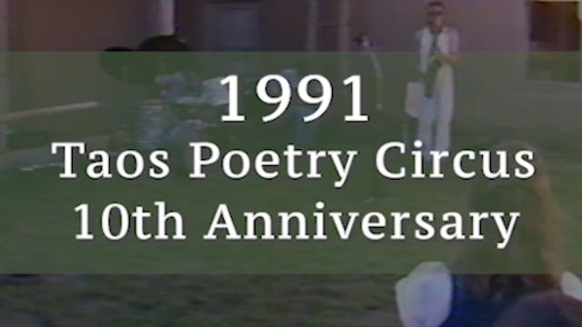 PART 2 Taos Poetry Circus 10th Anniversary Reading