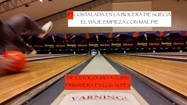 03. Costalada en la bolera de Suecia 