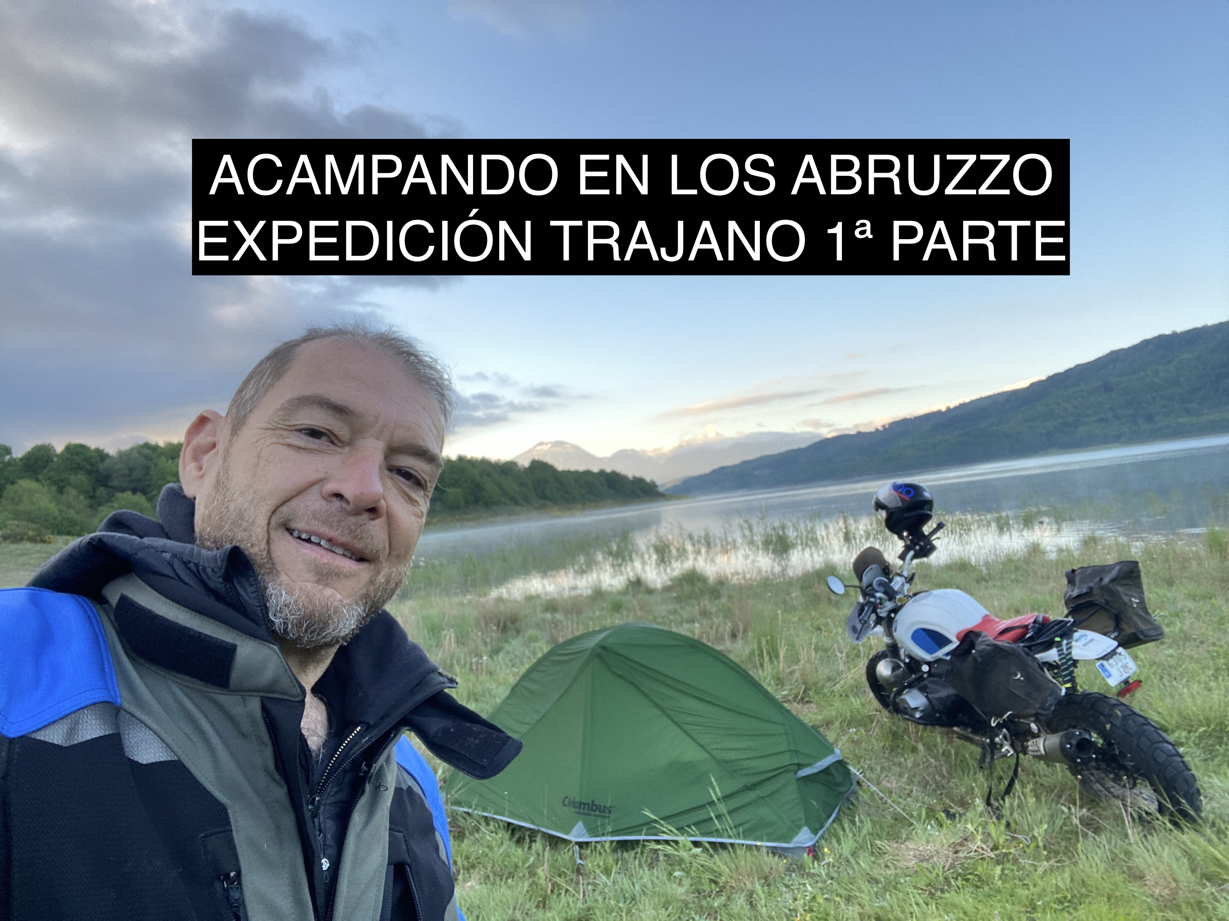 04. Acampando en los Abruzzo