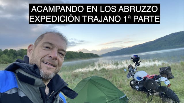 04. Acampando en los Abruzzo