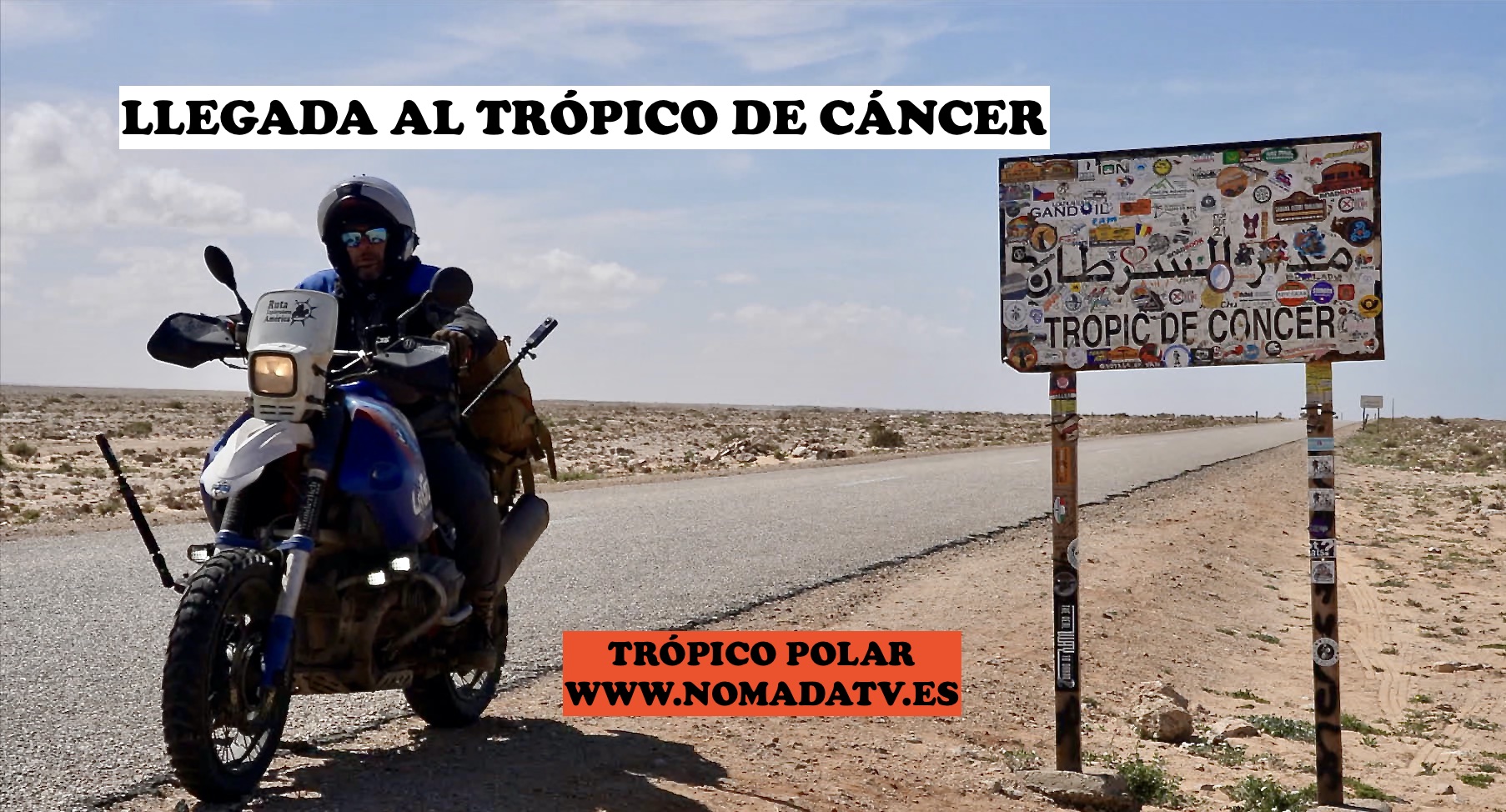 9. Llegamos al Trópico de Cáncer