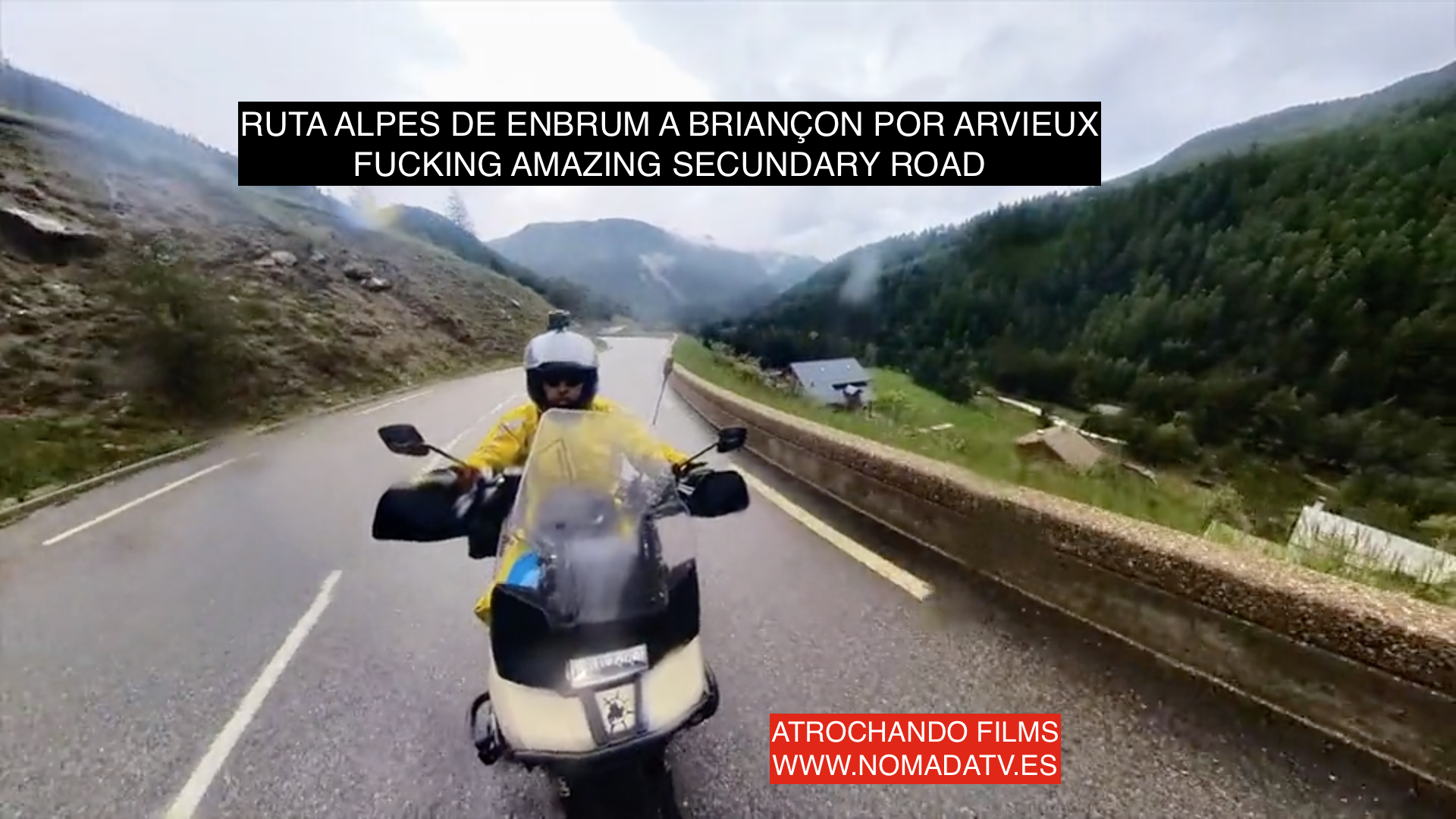 6. Alpes. De Enbrum a Briançon por Arvieux