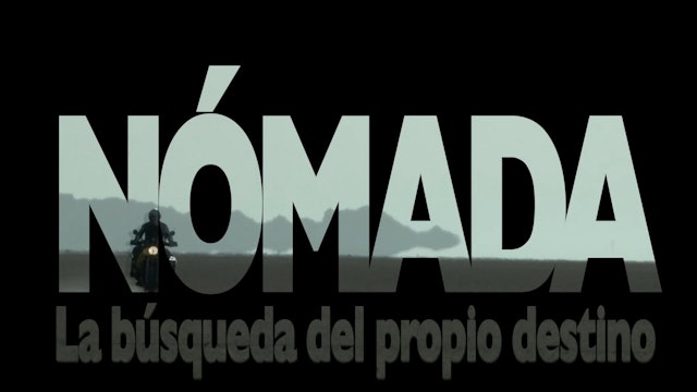 MOTONÓMADA, documental completo