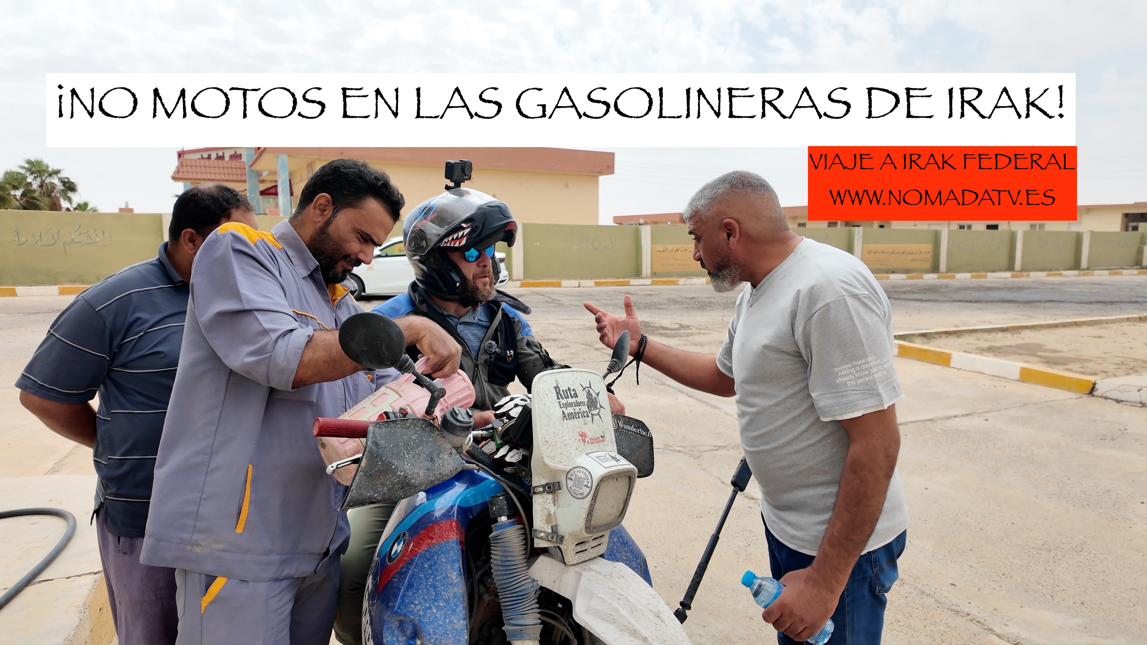 08. No quieren motos en las gasolineras de Irak