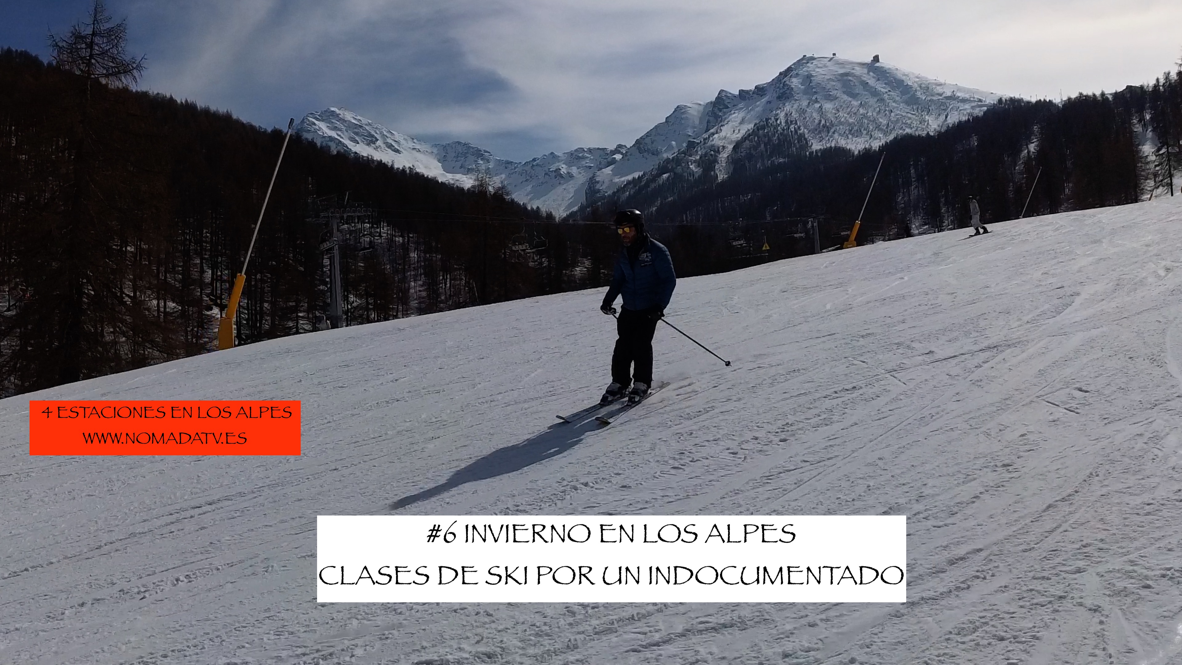 06. CLASES DE SKI POR UN INDOCUMENTADO