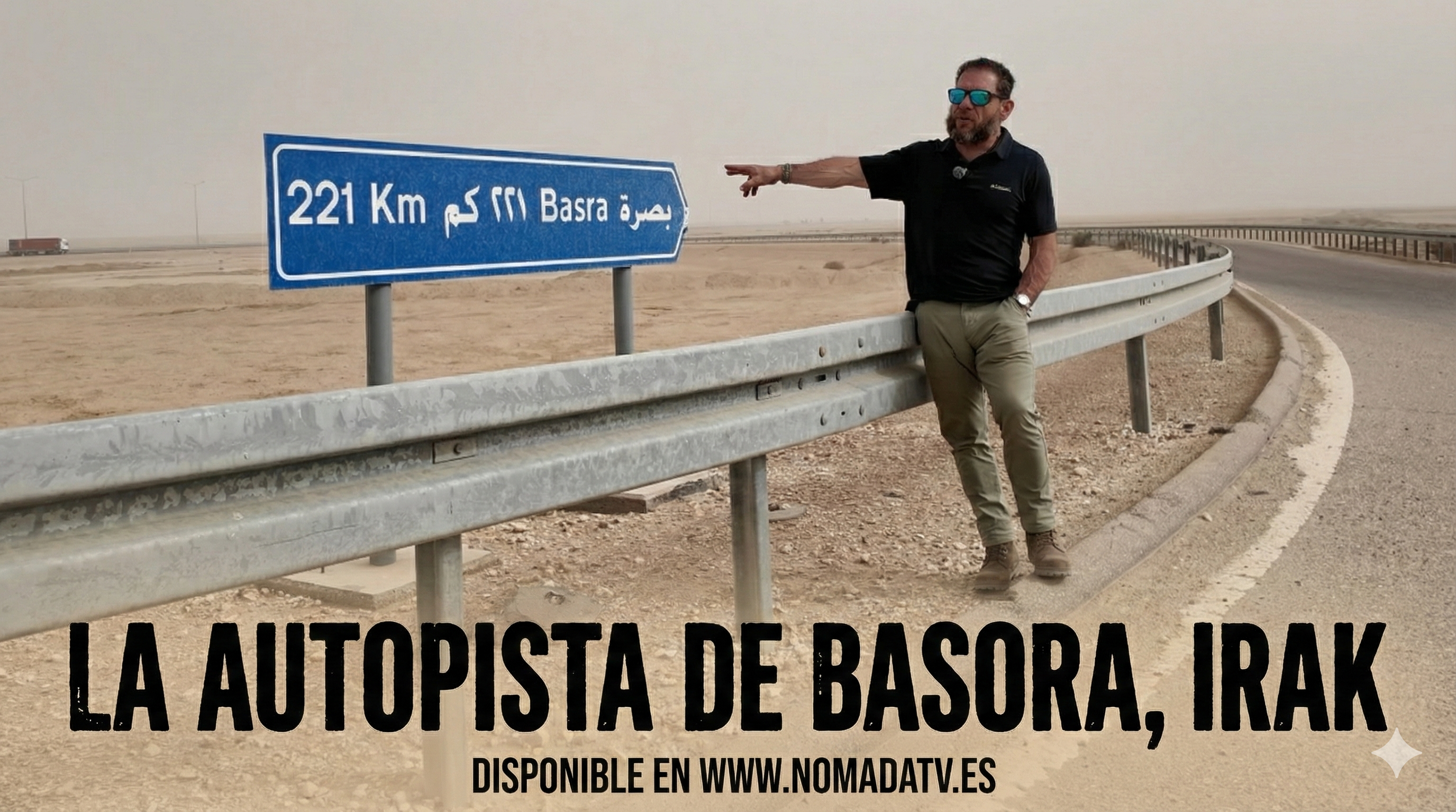 #18. La terrible historia de la autopista de Basora en Irak