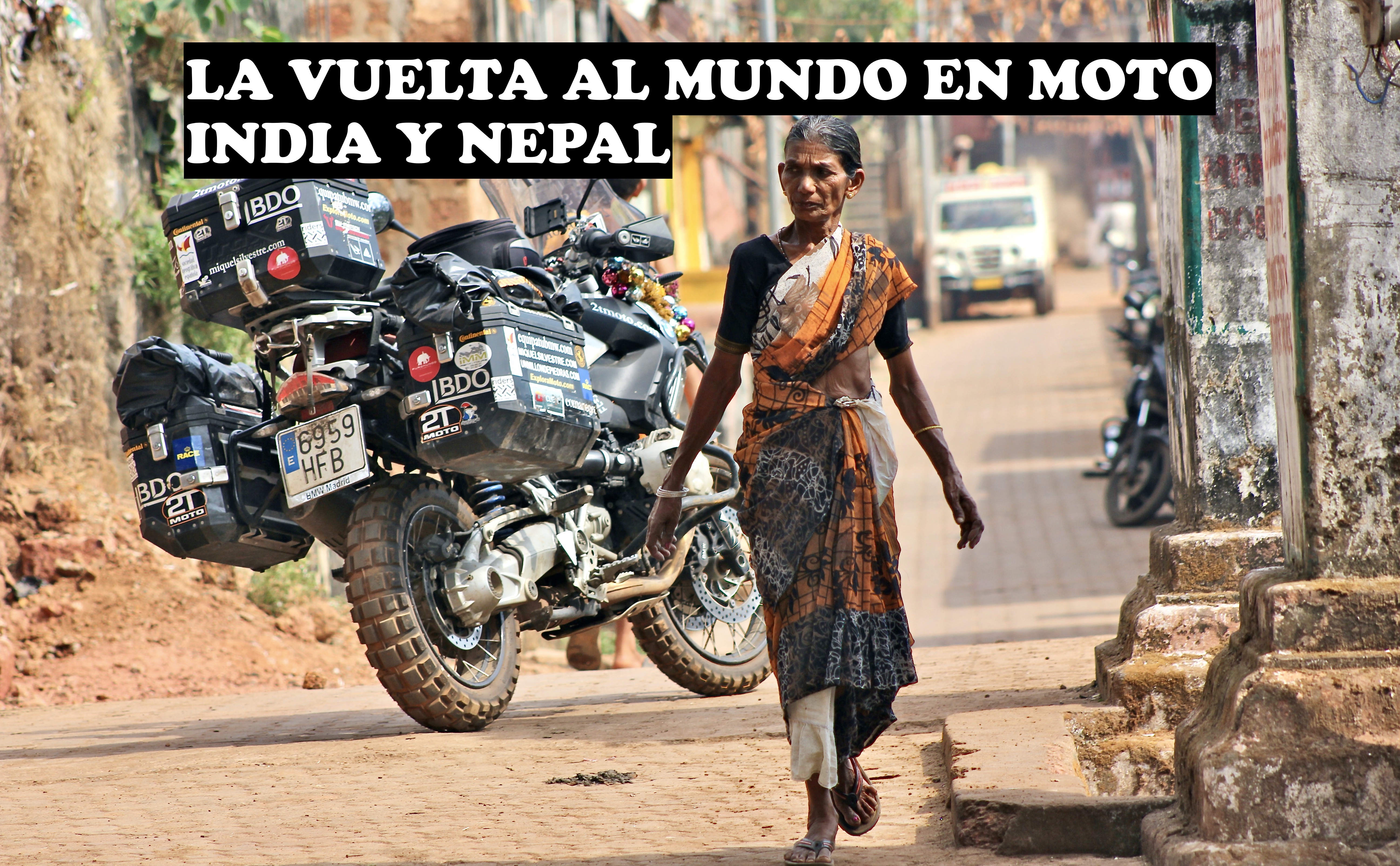 2. INDIA, NEPAL, TAILANDIA, MALASIA. EL TRÁFICO MÁS PELIGROSO 