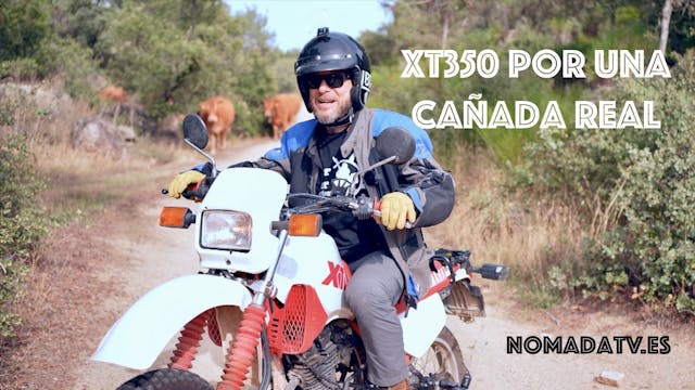 3. XT350 por una cañada real