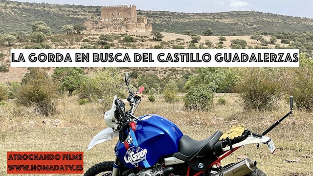 La Gorda busca el castillo de Guadale...