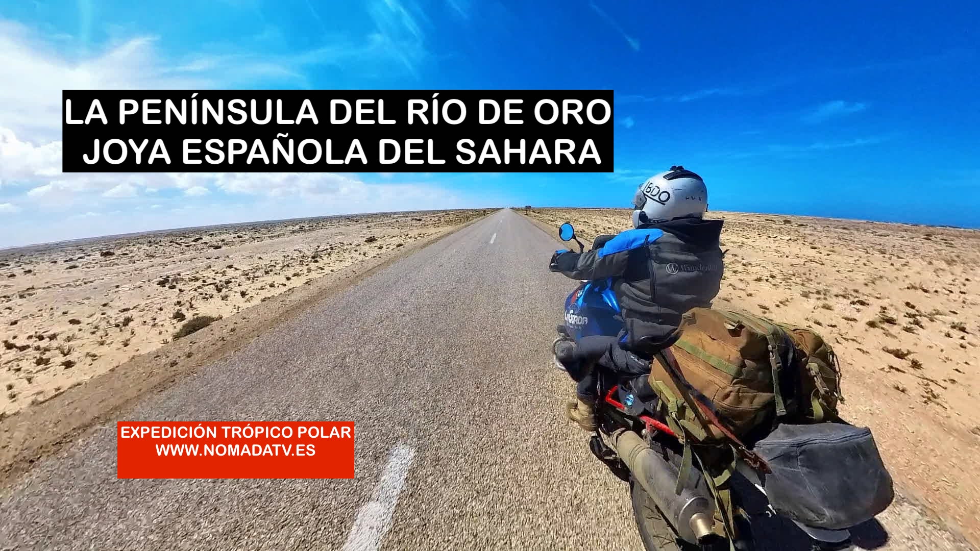 10. La península de Río de Oro. Joya del Sahara