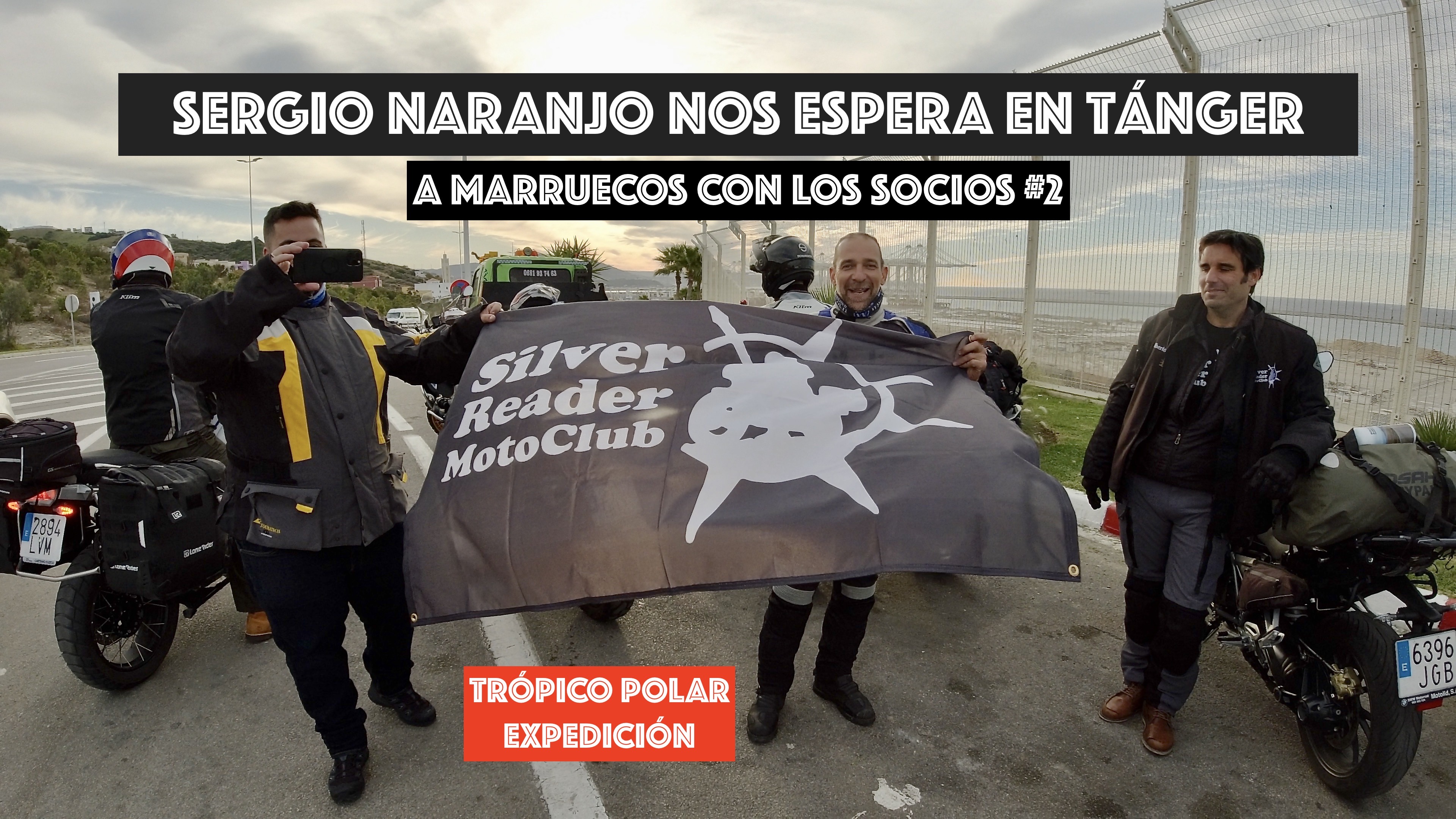 2. Sergio nos espera en Tánger Med