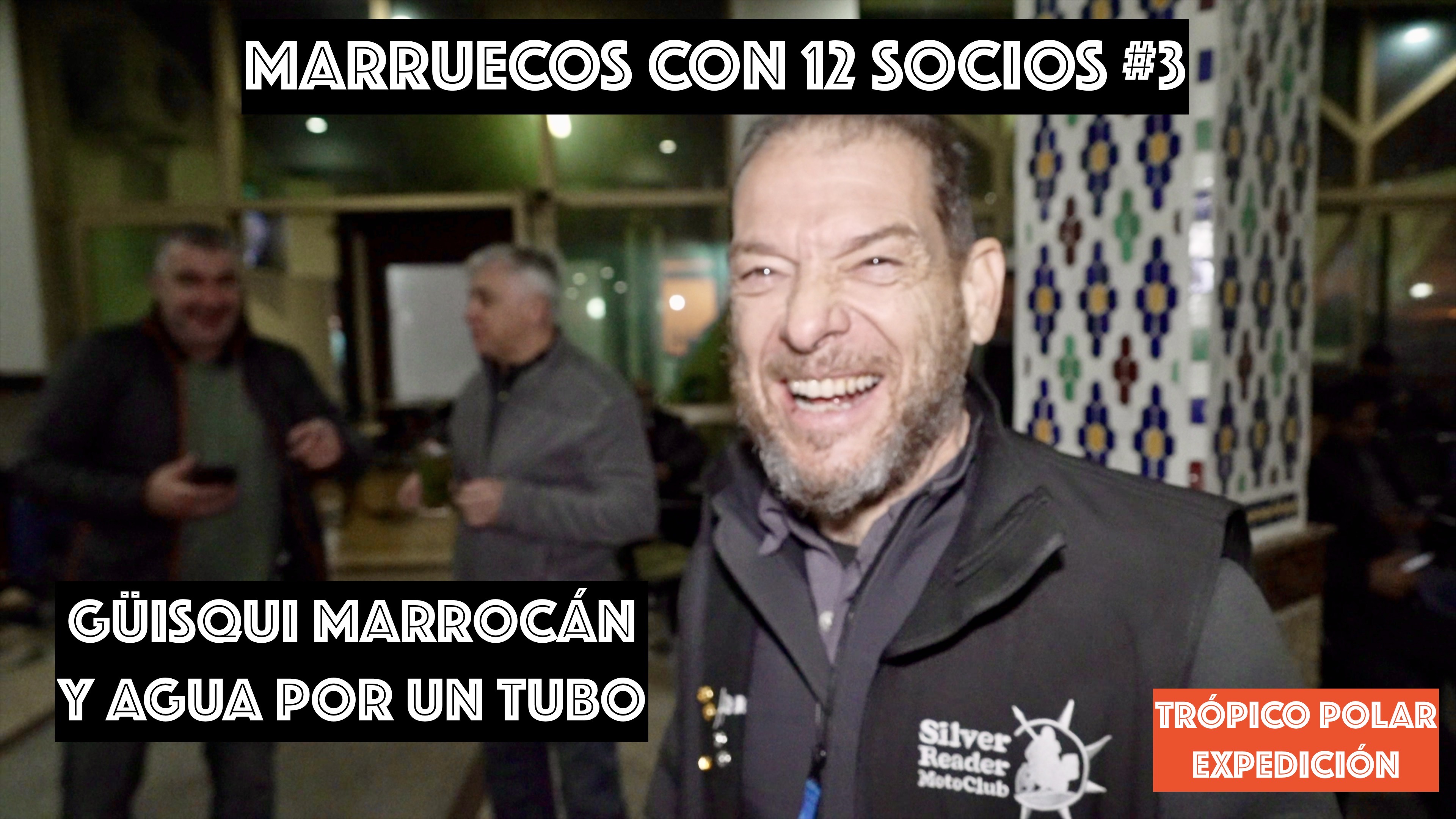 3. Güisqui marrocán y agua por un tubo