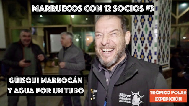 3. Güisqui marrocán y agua por un tubo