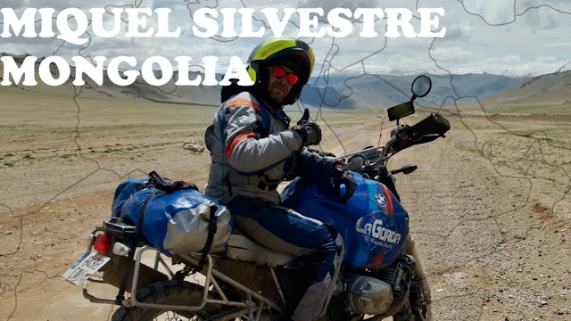 Miquel Silveste en Mongolia (2019)