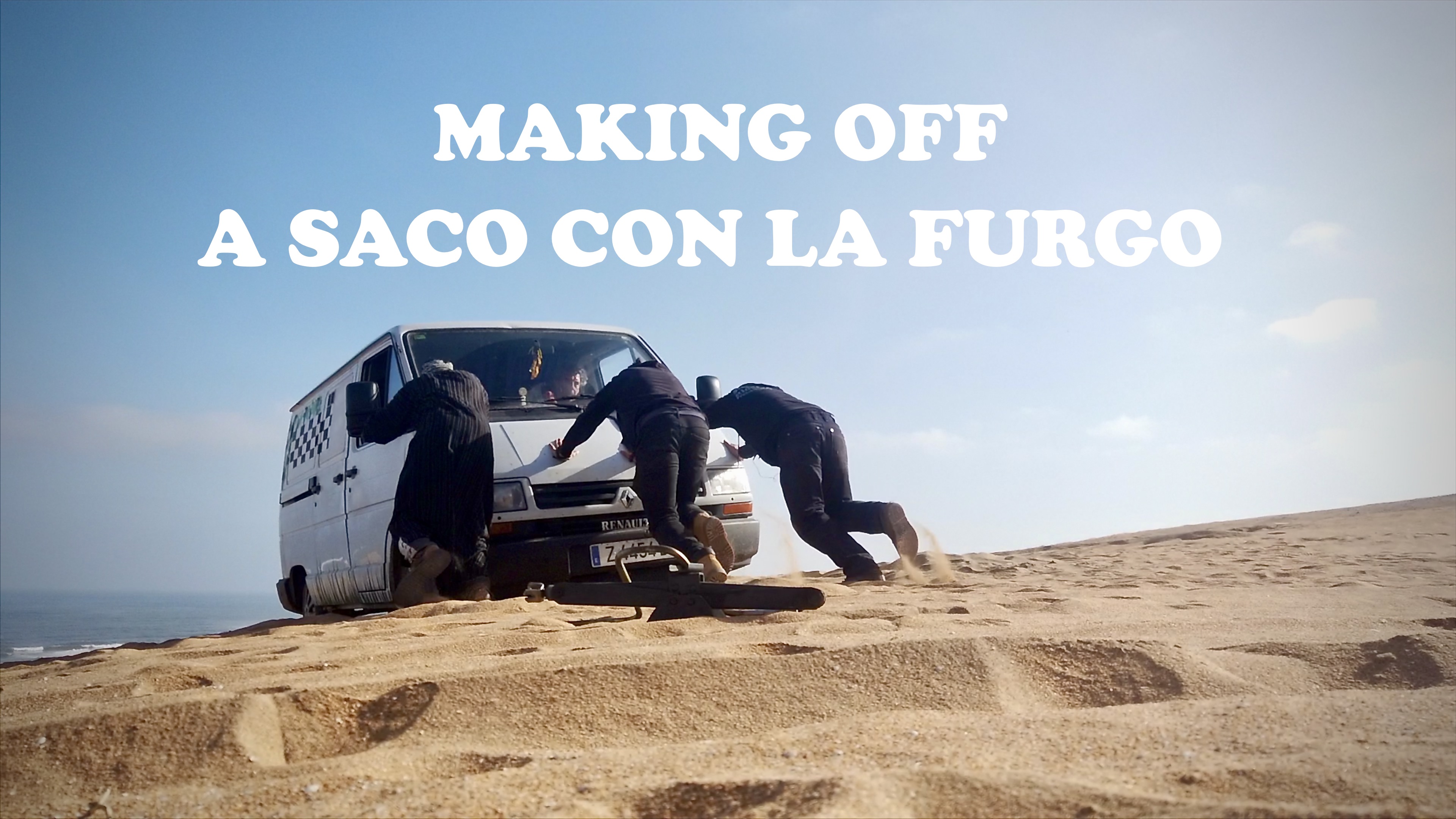 La Furgo. Making Off Marruecos I