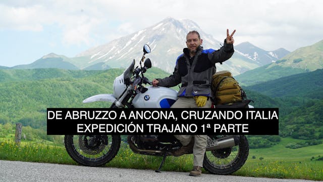 06. De Abruzzo a Ancona, cruzando Italia