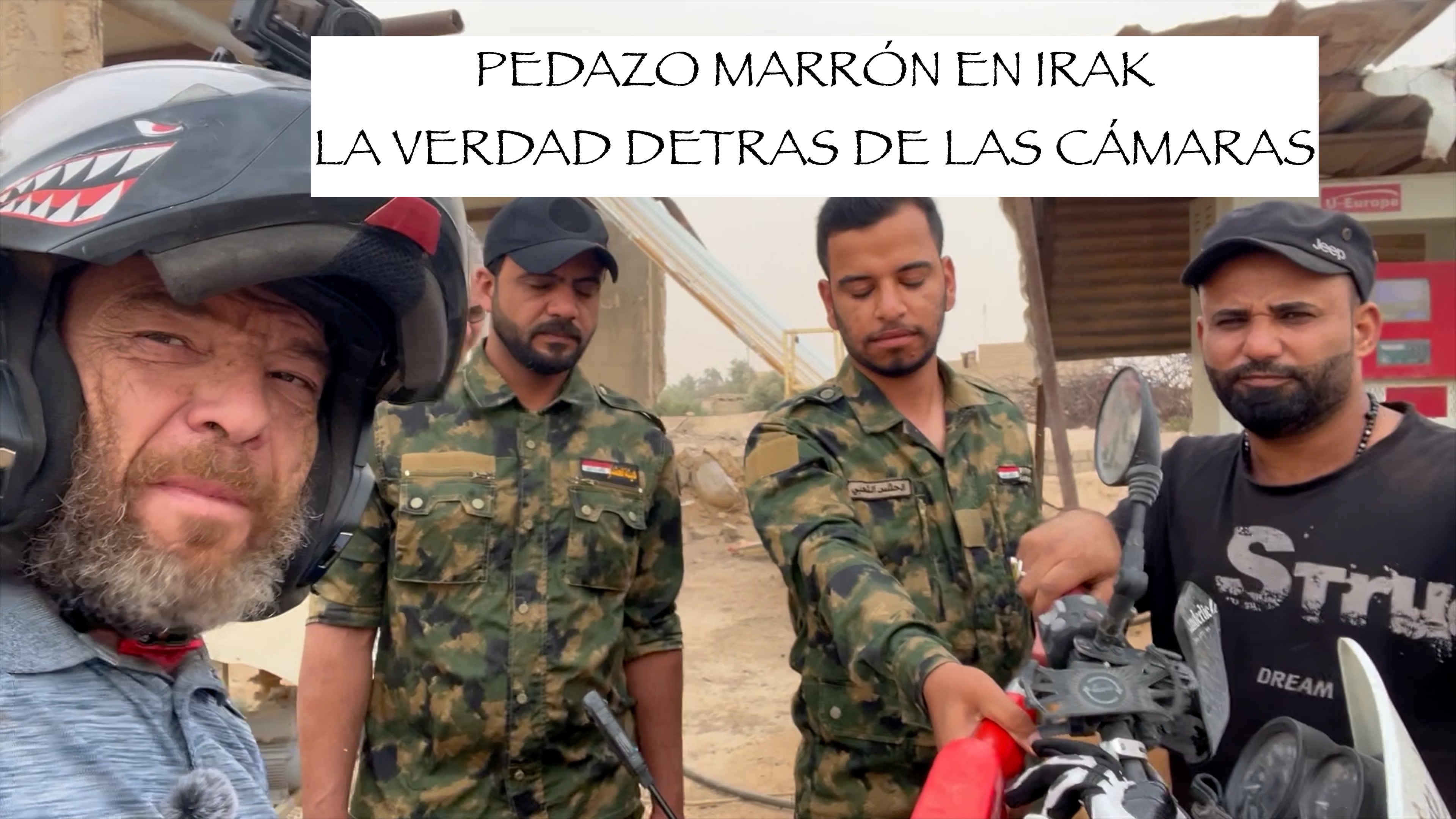 01. Marrones en Irak. 1ª parte
