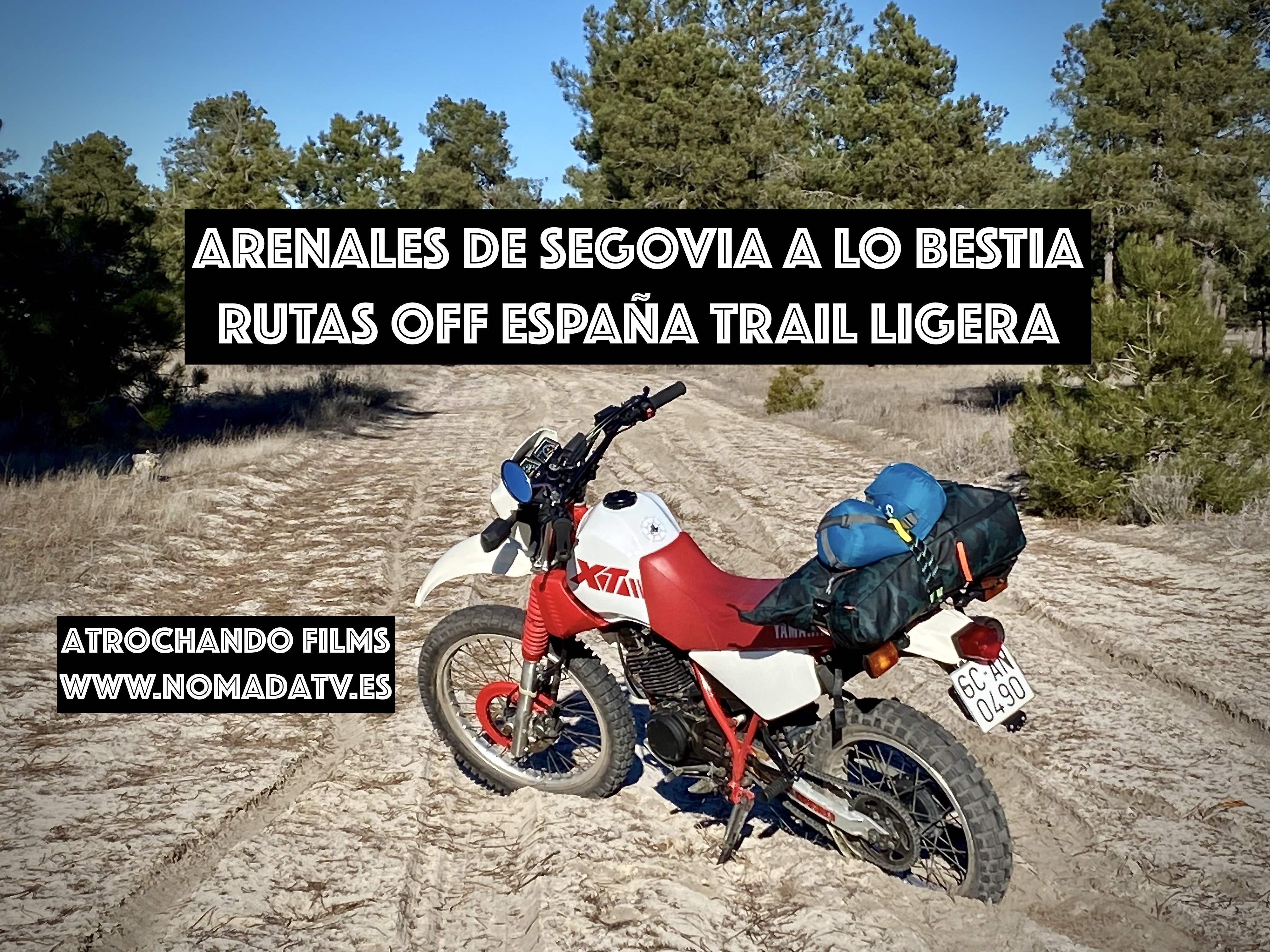 5. Llevando la moto a los arenales de Segovia
