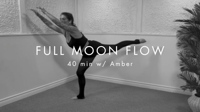 40 min FULL MOON FLOW w/ Amber