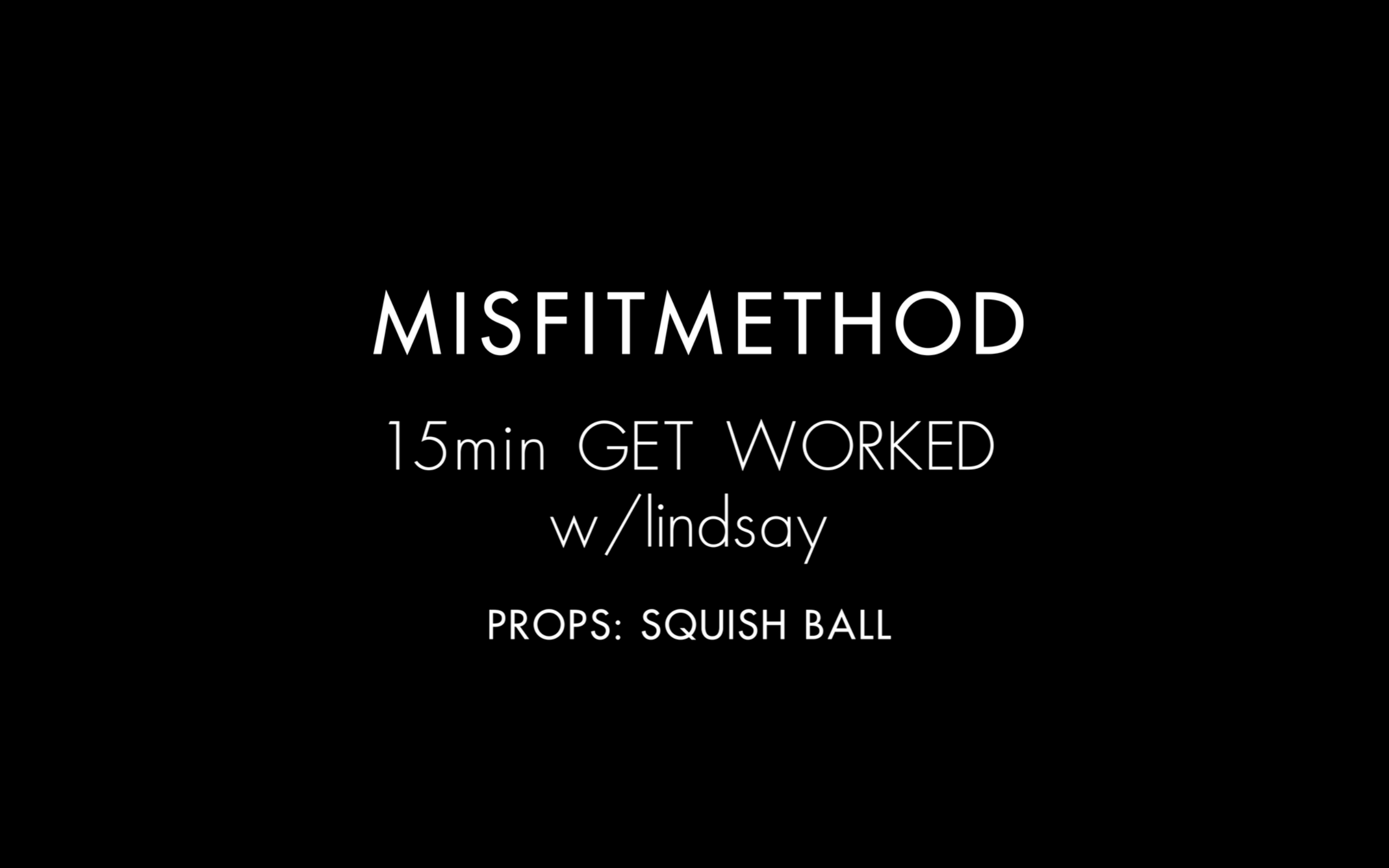 15 mins Get Worked w/ Lindsay