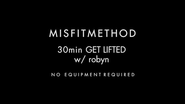 MISFITMETHOD -Get Lifted w/ Robyn-30 ...
