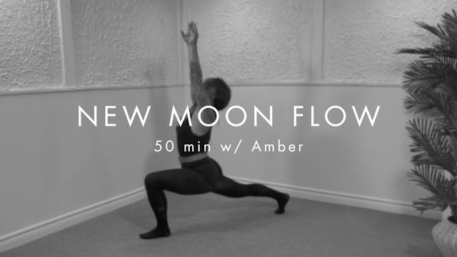 50 min NEW MOON FLOW w/ Amber