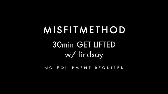 MISFITMETHOD - Get Lifted w/ Lindsay-...
