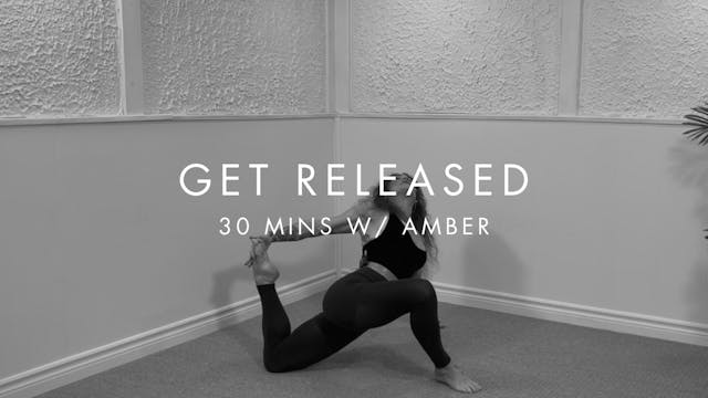 30 min GET RELEASED w/ Amber