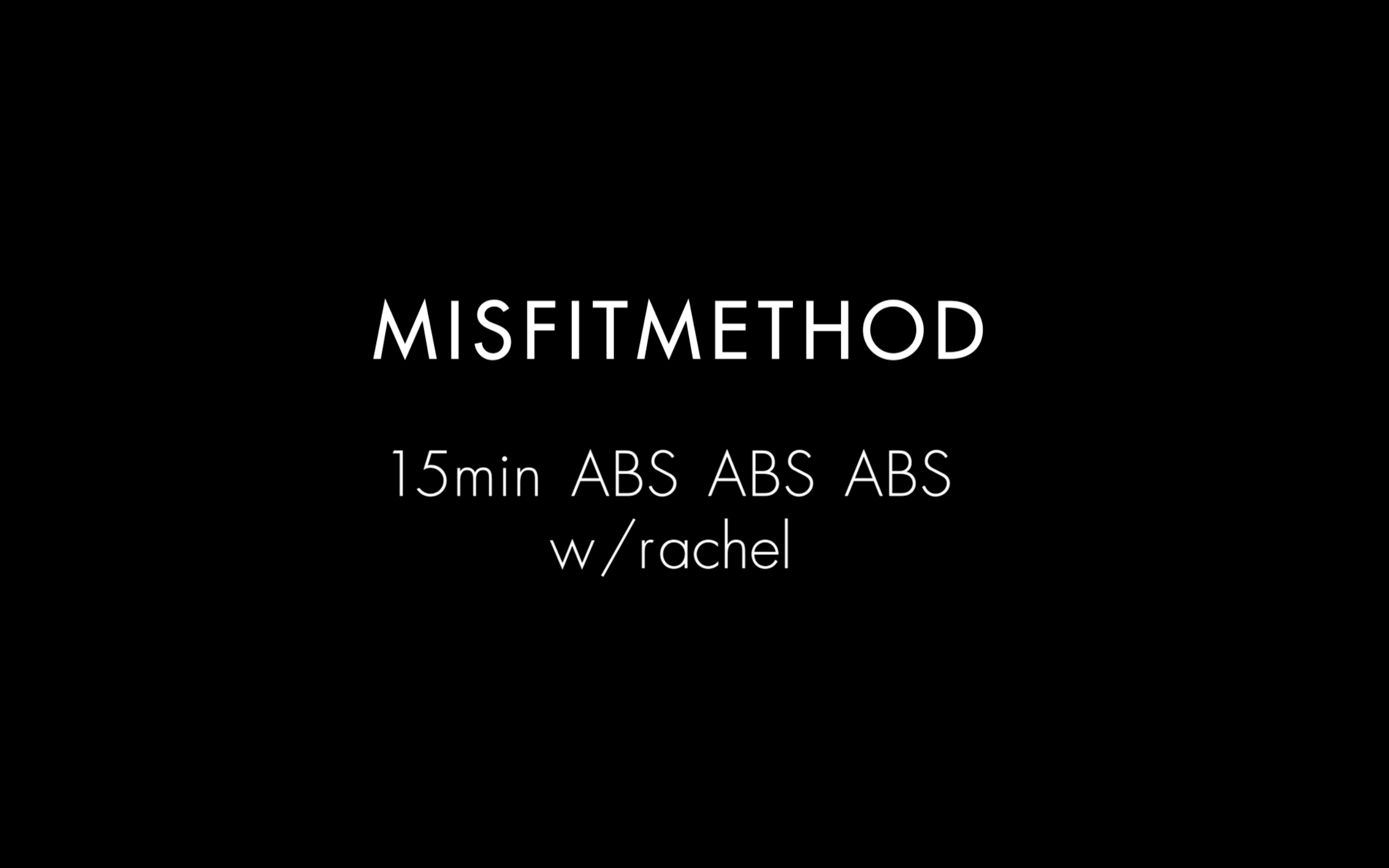 MISFITMETHOD - CORE CONNECTION w/ Rachel - 15 minutes