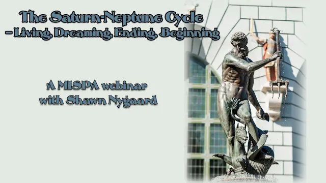 The Saturn-Neptune Cycle – Living, Dreaming, Ending, Beginning