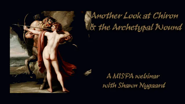 Another Look at Chiron & the Archetypal Wound