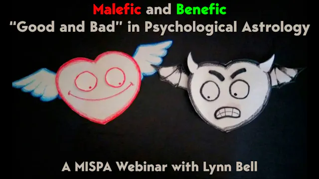 Malefic and Benefic in Psychological Astrology