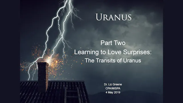 Liz Greene – Uranus Part 2