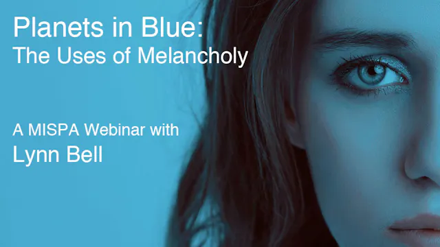 Planets in Blue: The Uses of Melancholy