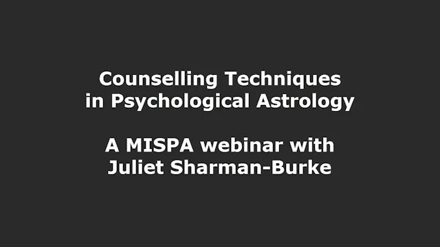 How to apply Counselling Techniques in Psychological Astrology
