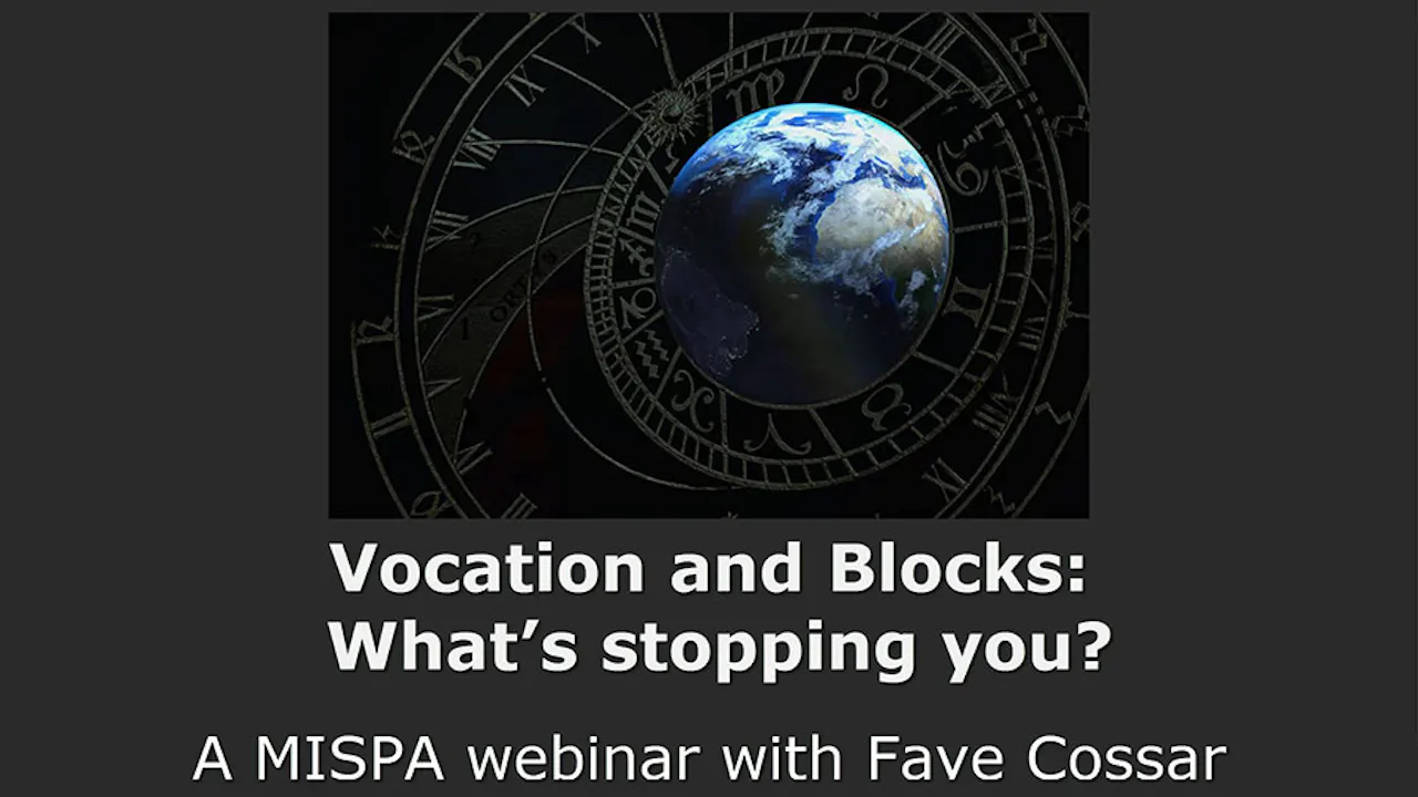 Vocation and Blocks: What’s stopping you?