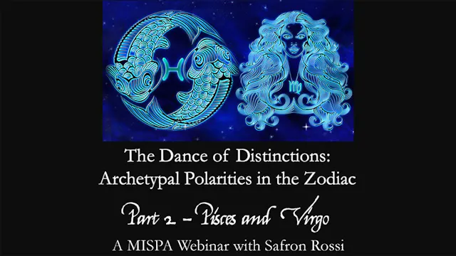 Archetypal Polarities Part 2: Pisces Virgo