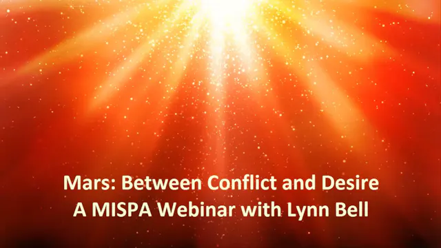 Mars: Between Conflict and Desire