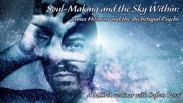 James Hillman and the Archetypal Psyche