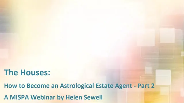 The Houses: How to Become an Astrological Estate Agent - Part 2