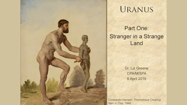 Liz Greene – Uranus Part 1