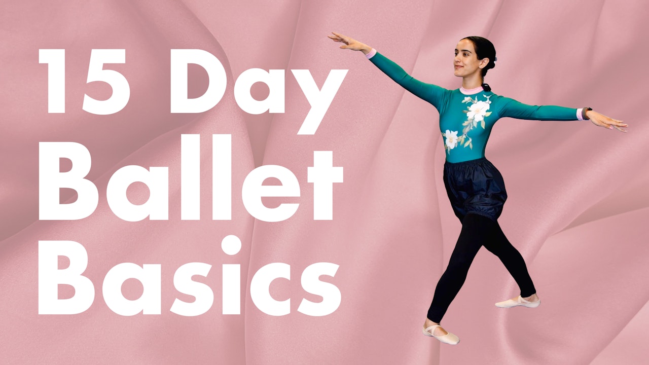 15 Day Ballet Basics Challenge