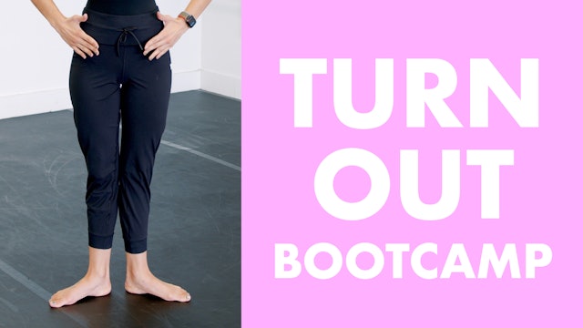 Turnout Bootcamp