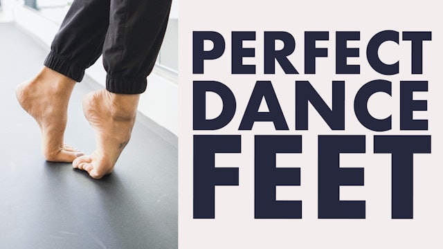 Perfect Dance Feet