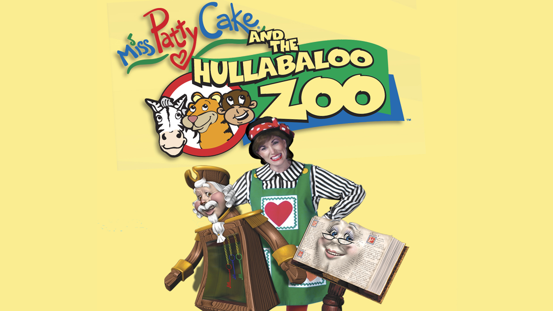 Miss PattyCake and the Hullabaloo Zoo