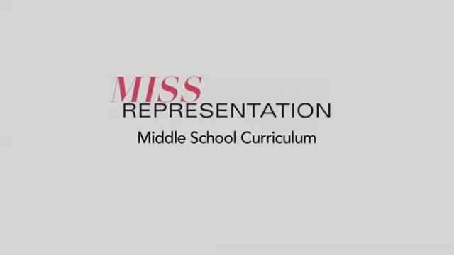 Miss Representation Middle School Curriculum Video Clips