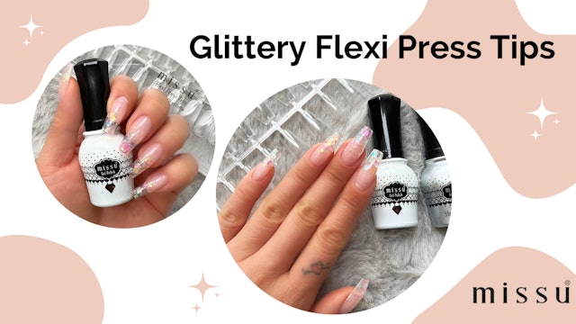 Glittery Flexi Press Tips