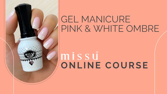 Gel Manicure Pink & White Ombre