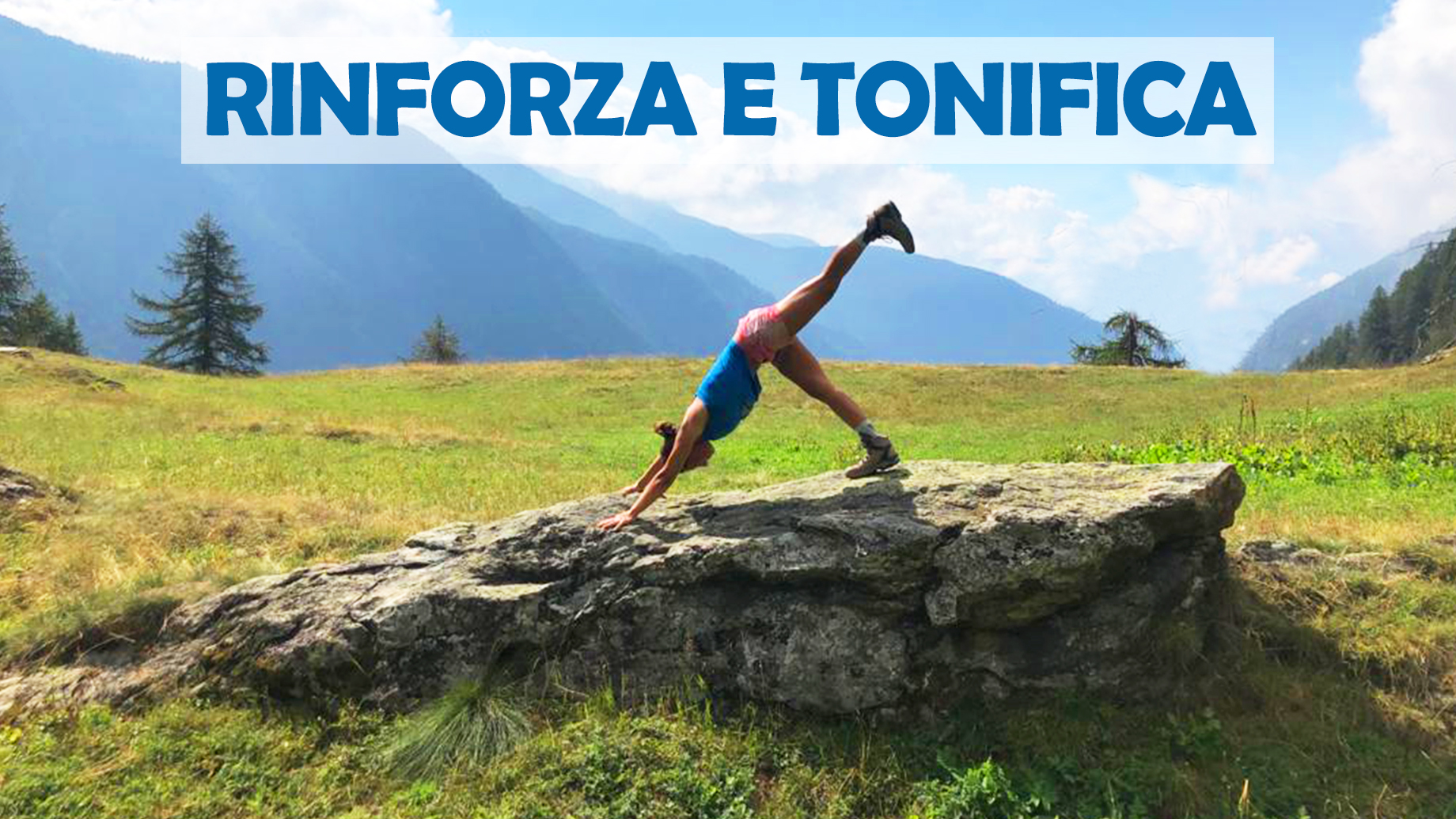 RINFORZA E TONIFICA