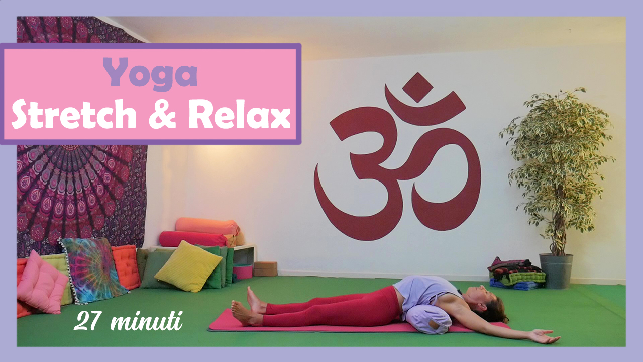 Yoga - Stretch & Relax